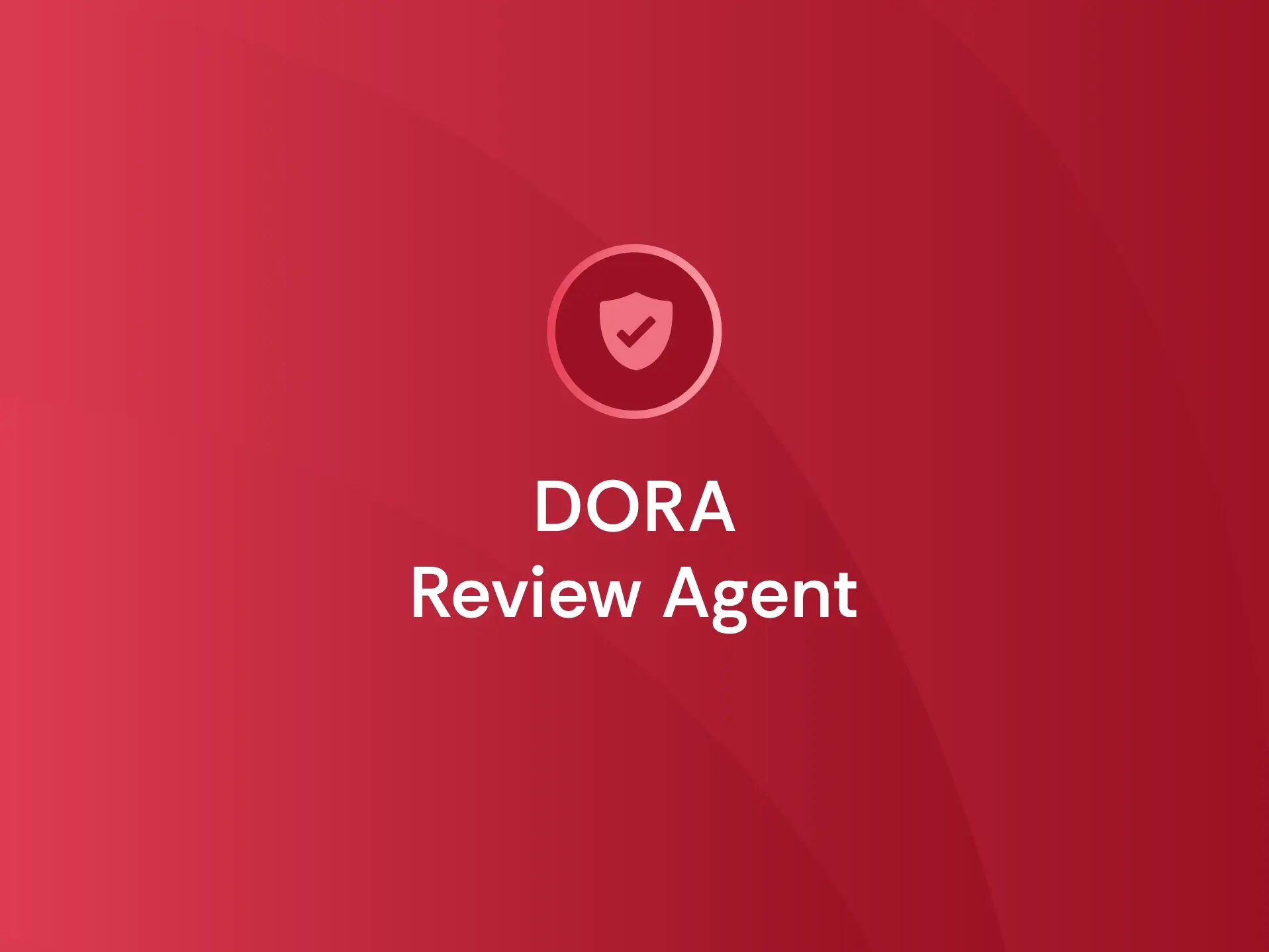 <span id="hs_cos_wrapper_name" class="hs_cos_wrapper hs_cos_wrapper_meta_field hs_cos_wrapper_type_text" style="" data-hs-cos-general-type="meta_field" data-hs-cos-type="text" >DORA Review Agent</span>