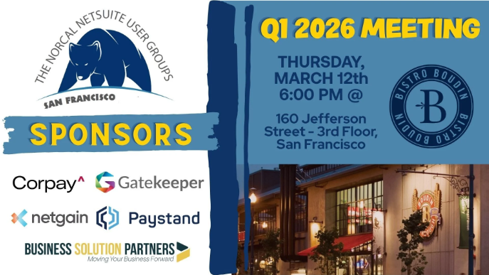 The NorCal NetSuite User Group Q1 Meet-Up